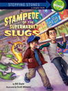 Cover image for Stampede of the Supermarket Slugs